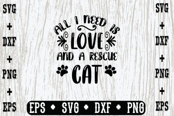 All I Need is Love and a Rescue Cat