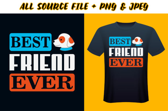 Best Friend Ever T-shirt Design
