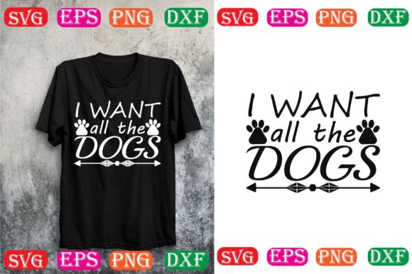 Design Review: Dog Svg Design.i Want All the Dogs