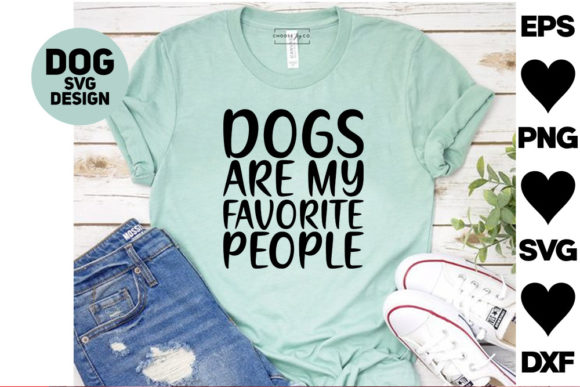 Dog Svg Designs. Dogs Are My Favorite Pe