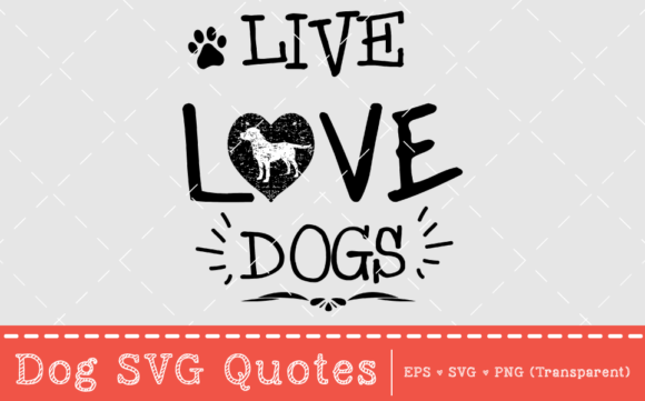 Dog SVG Quotes