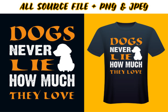 Dogs Never Lie T-Shirt Design
