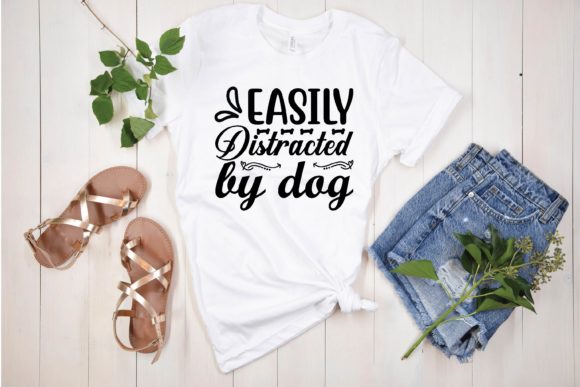 Easily Distracted by Dog Svg