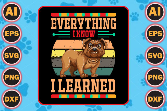 Everything I Know, I Learned from Dogs