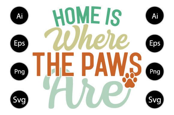 Home Is Where the Paw Prints Are
