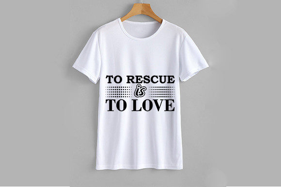 Rescue Is To Love